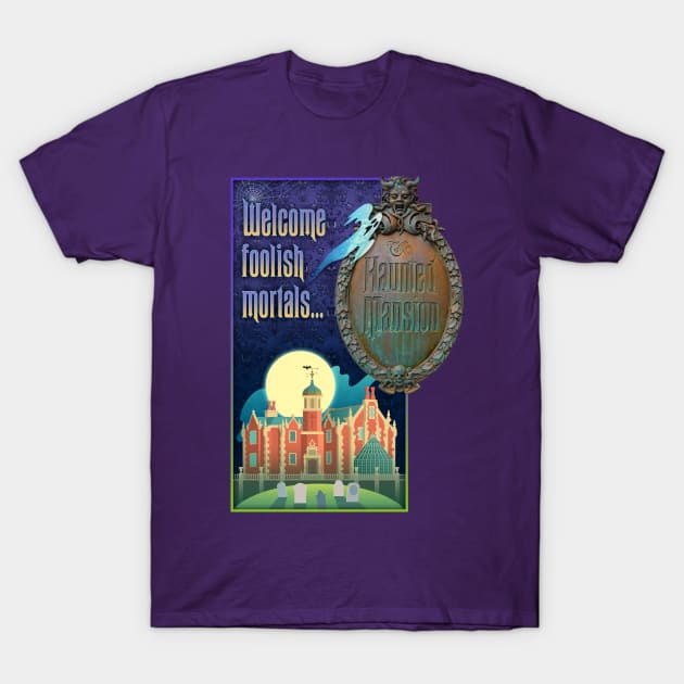 Foolish Mortals T-Shirt by Rosado